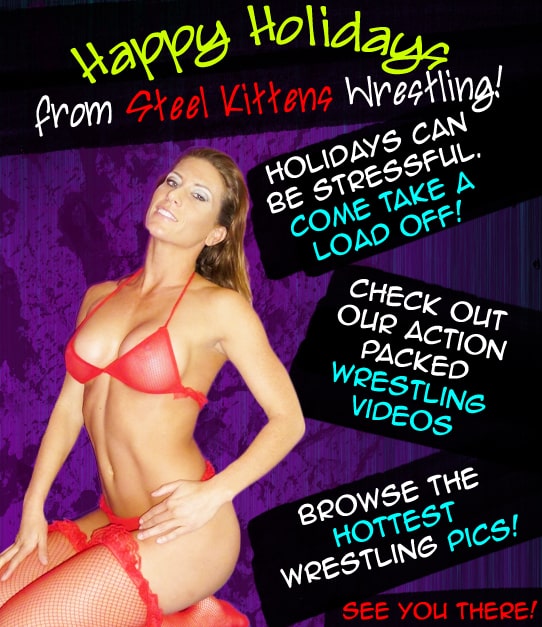Happy Holidays - Steel Kittens Wrestling Women
